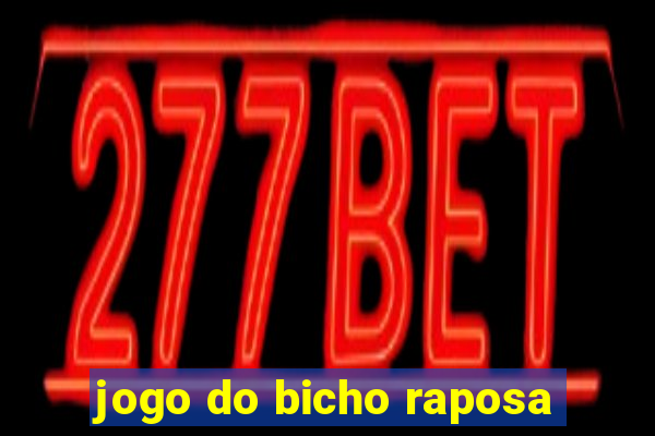 jogo do bicho raposa